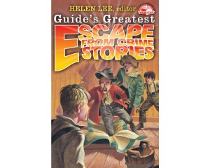Guides Greatest ESCAPE Stories - Helen Lee