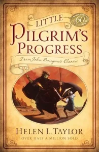 Little Pilgrims Progress - Helen L. Taylor