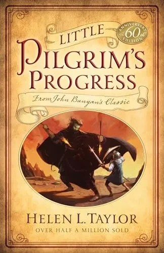 Little Pilgrims Progress - Helen L. Taylor